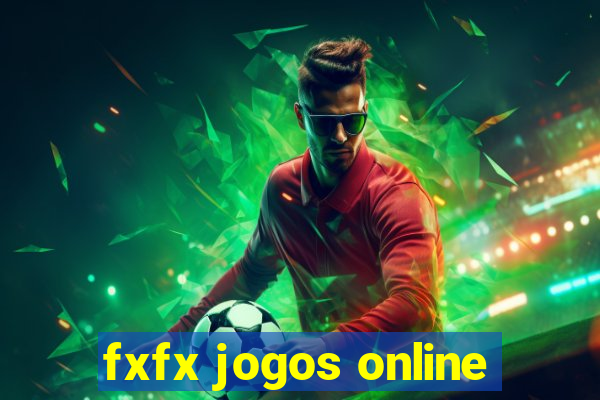 fxfx jogos online